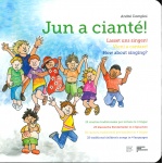 Jun a cianté!