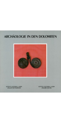 Archäologie in den Dolomiten
