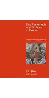 Das Fastentuch von St. Jakob in Gröden